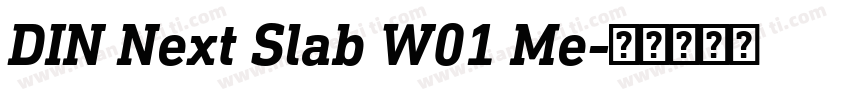 DIN Next Slab W01 Me字体转换